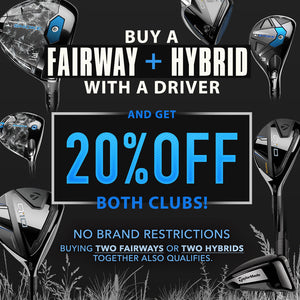 FAIRWAY + HYBRID 20% OFF